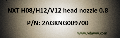 Nozzle 0.8 for Fuji NXT H08/H12/V12 head
